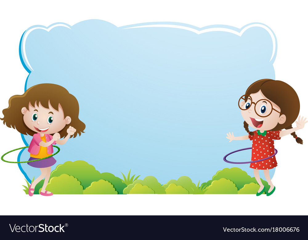 Border template with girls playing hulahoop Vector Image