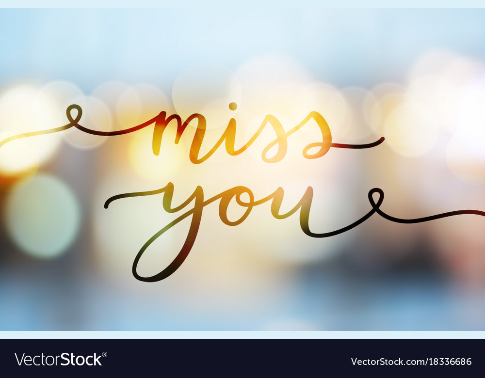 Miss You Lettering Royalty Free Vector Image - Vectorstock