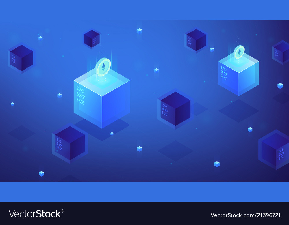 Isometric blockchain etherium cryptocurrency vector image Isometric blockchain etherium cryptocurrency