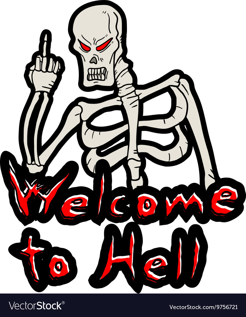 Welcome to hell message