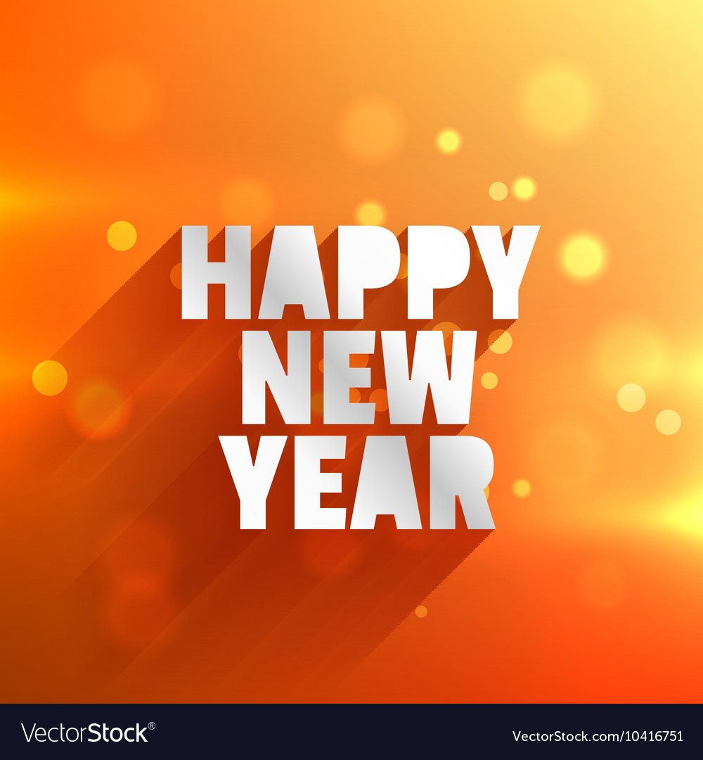 Happy new year in orange bokeh background