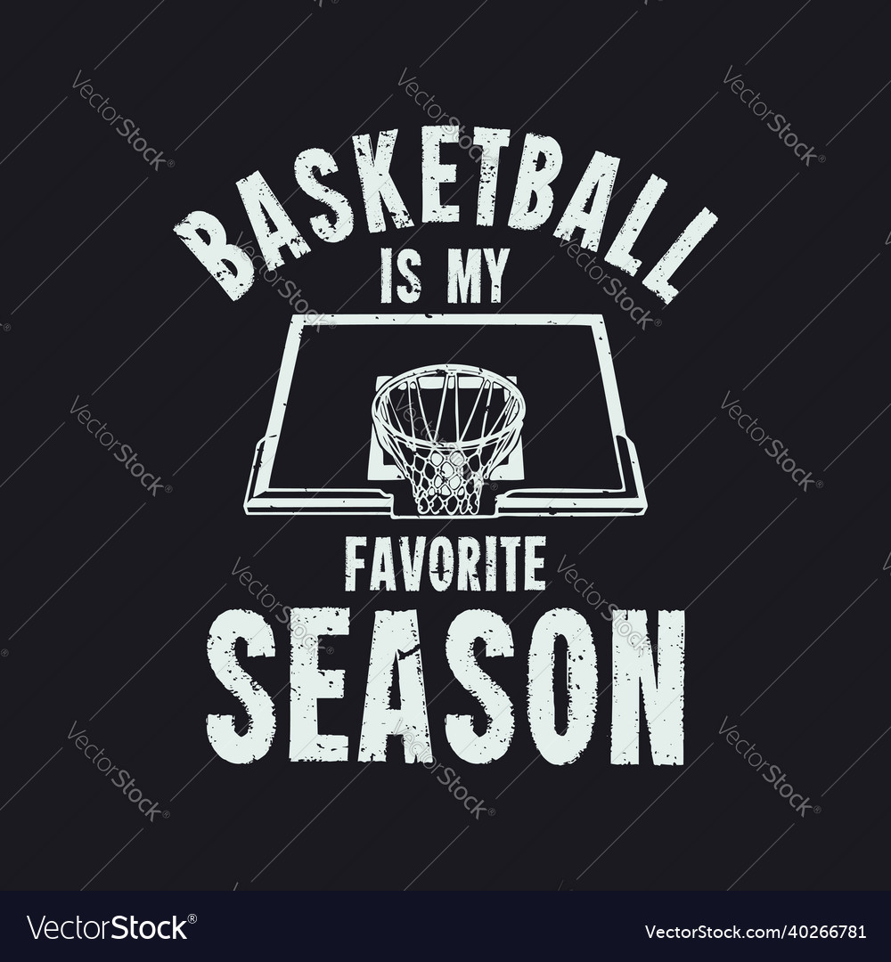 Basketball is My Favorite Season Sweatshirt Basketball 