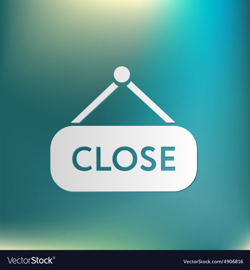 Close label sign symbol icon tablet closed