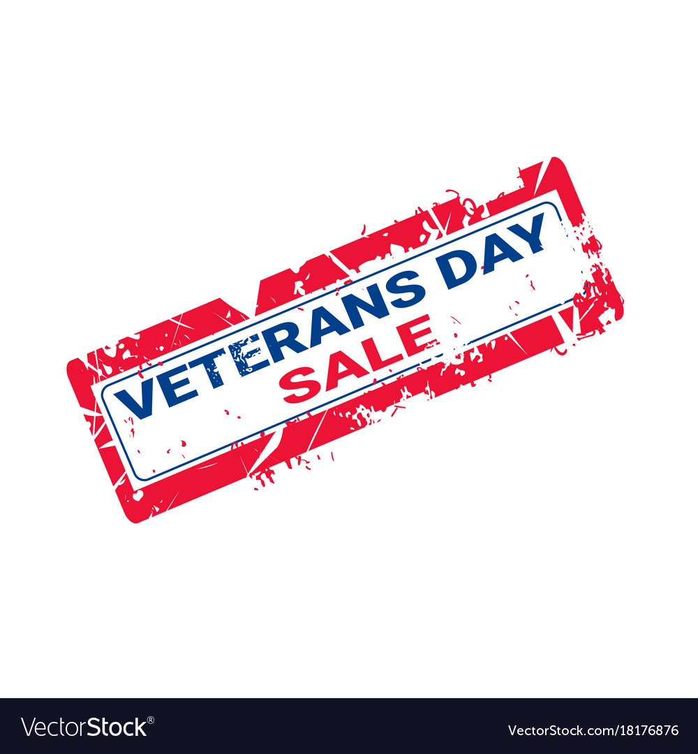 Grunge rubber stamp with veteran day sale text