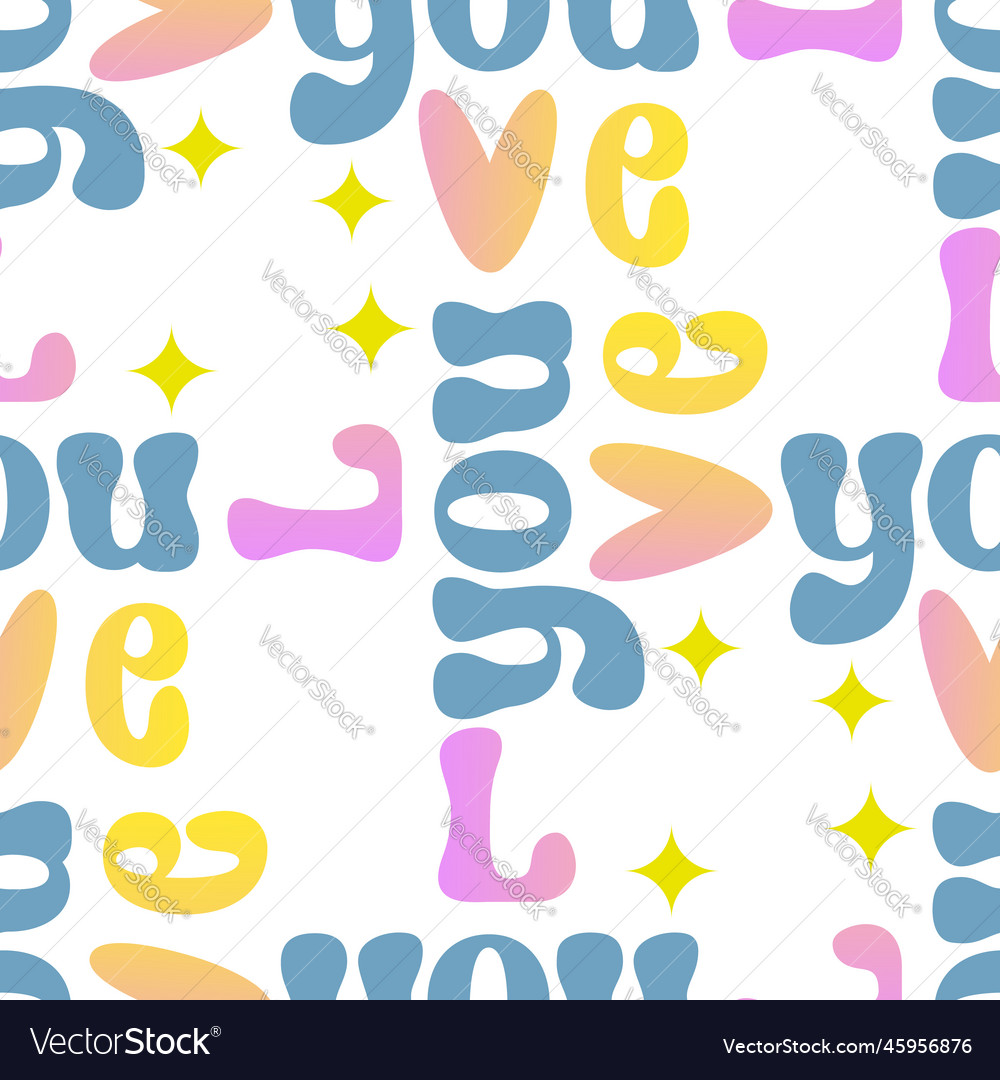Seamless pattern with love text colorful in groovy
