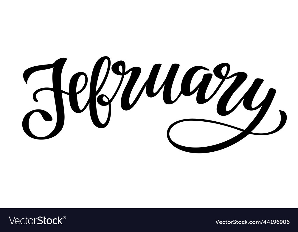 February black lettering inscription single word