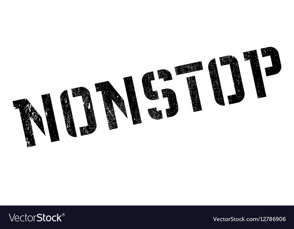 Nonstop stamp rubber grunge Royalty Free Vector Image