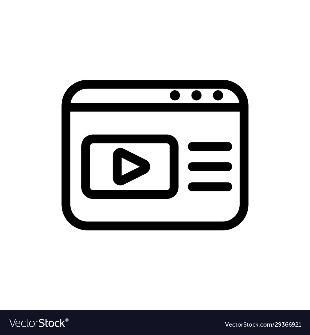 Browser video icon isolated contour symbol vector image Browser video icon isolated contour symbol