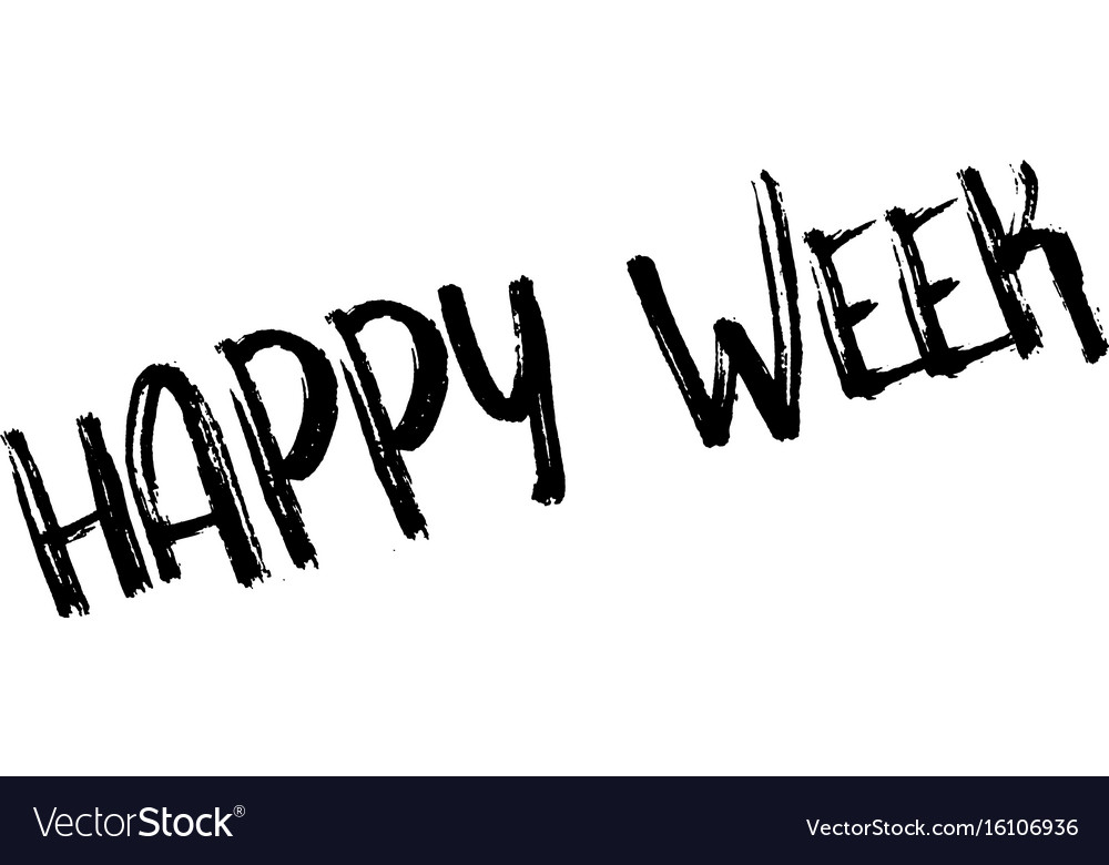 Happy week rubber stamp