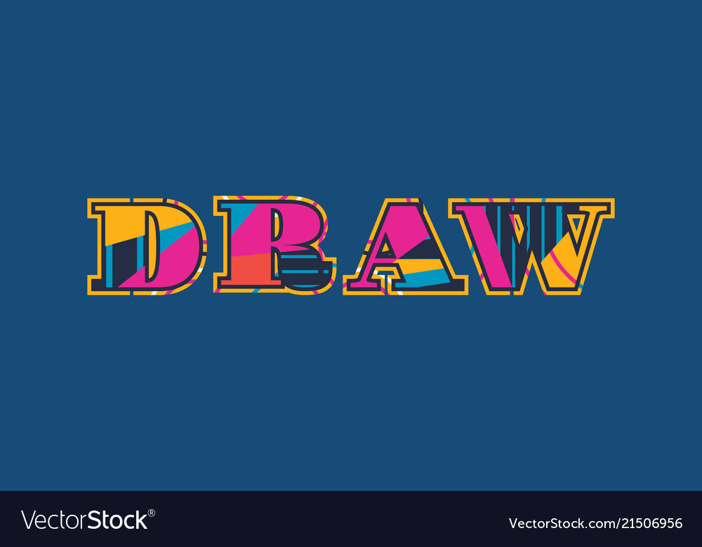 Draw Concept Word Art Royalty Free Vector Image