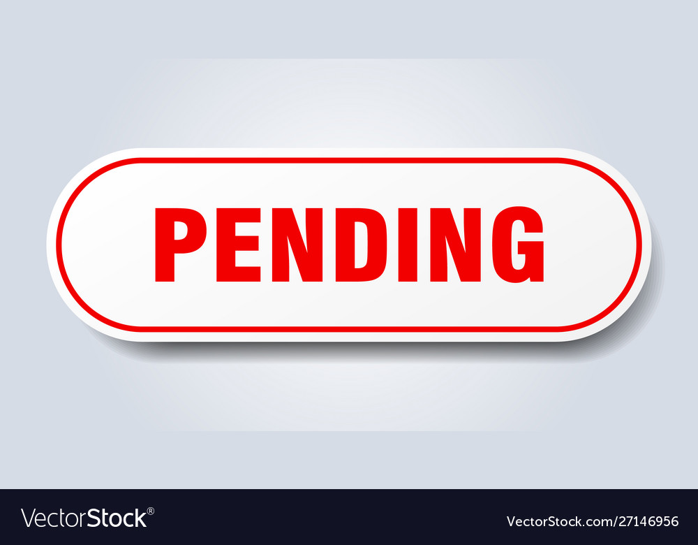 Pending Sign Rounded Red Sticker Royalty Free Vector Image