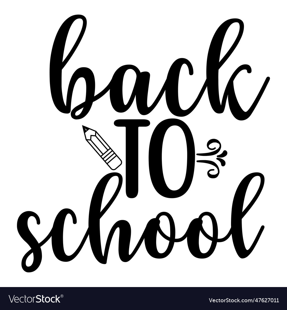 Happy back to school day shirt print template Vector Image