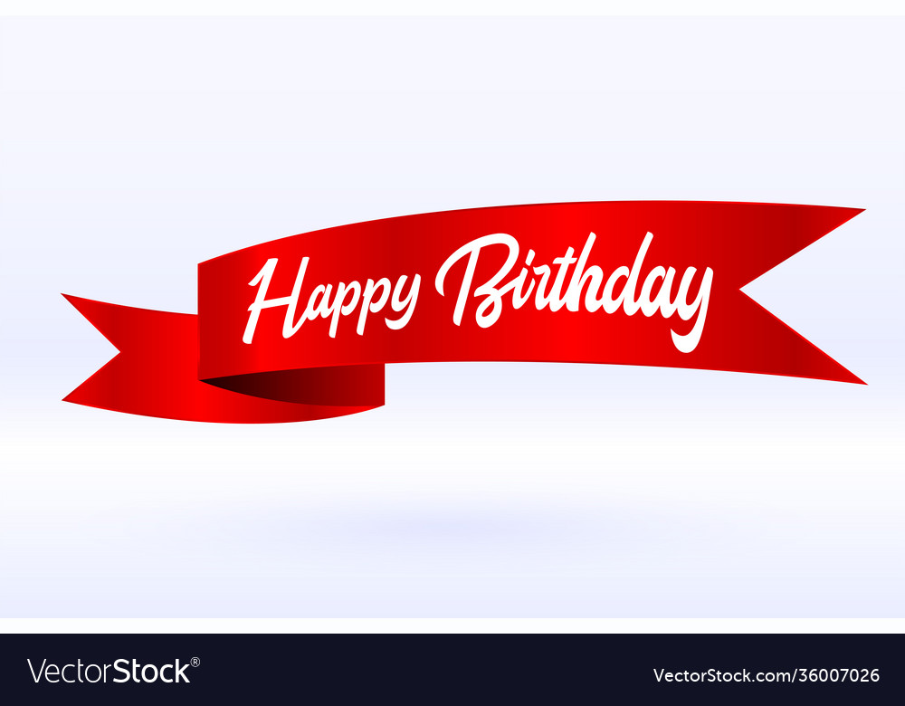 Happy birthday celebration ribbon background Vector Image