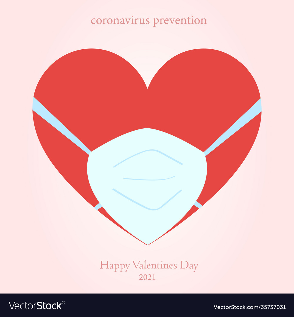 Happy valentine s day coronavirus and holidays vector image Happy valentine s day coronavirus and holidays