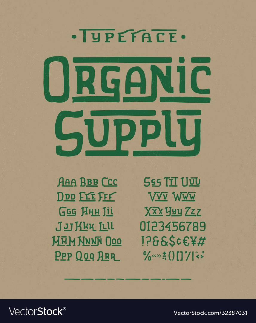 Modern handmade font organic supply vector image Modern handmade font organic supply