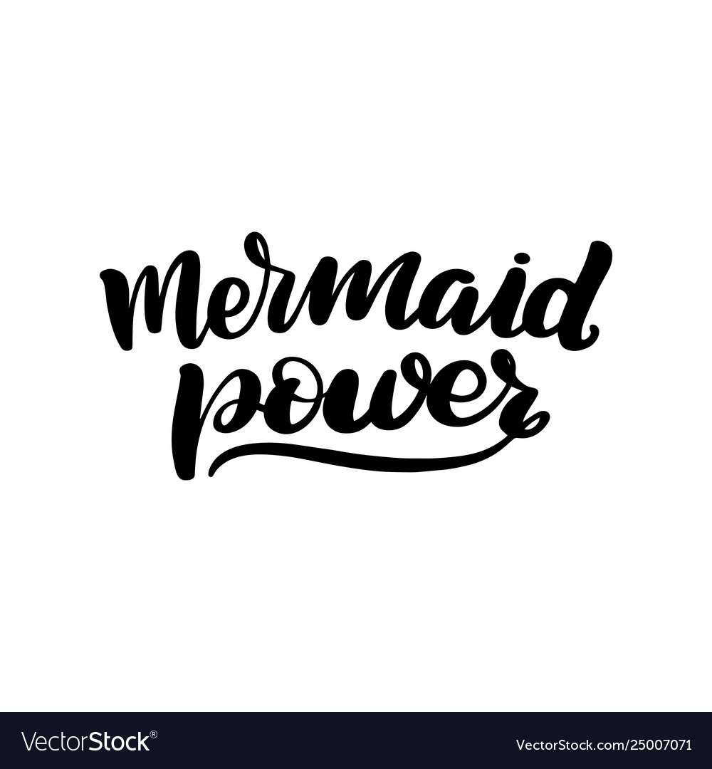 Lettering mermaid power