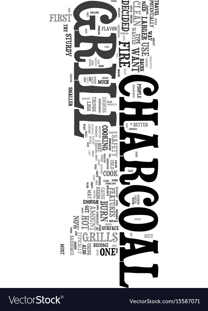 Your first charcoal grill text word cloud concept Vector Image