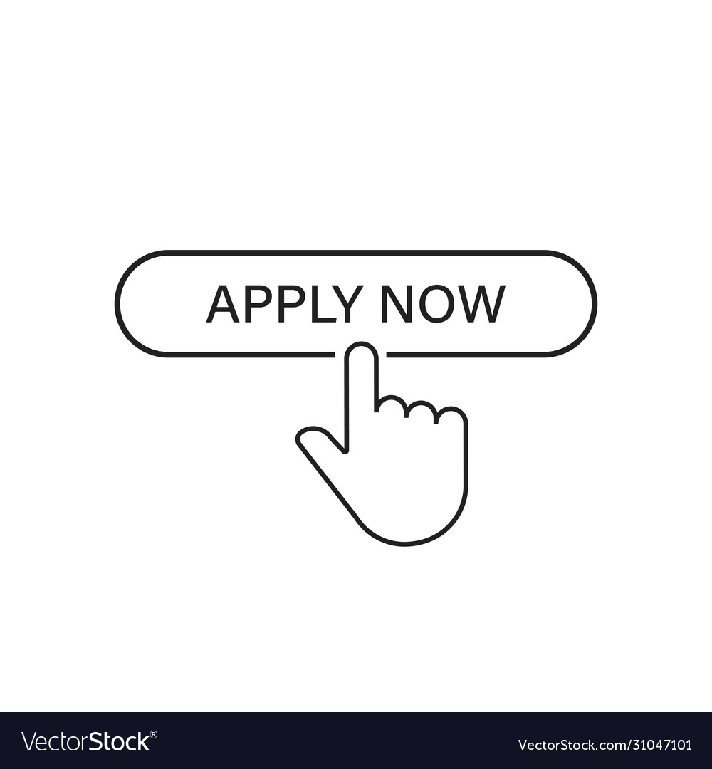 Apply now linear button icon isolated with hand Vector Image Apply now linear button icon isolated with hand