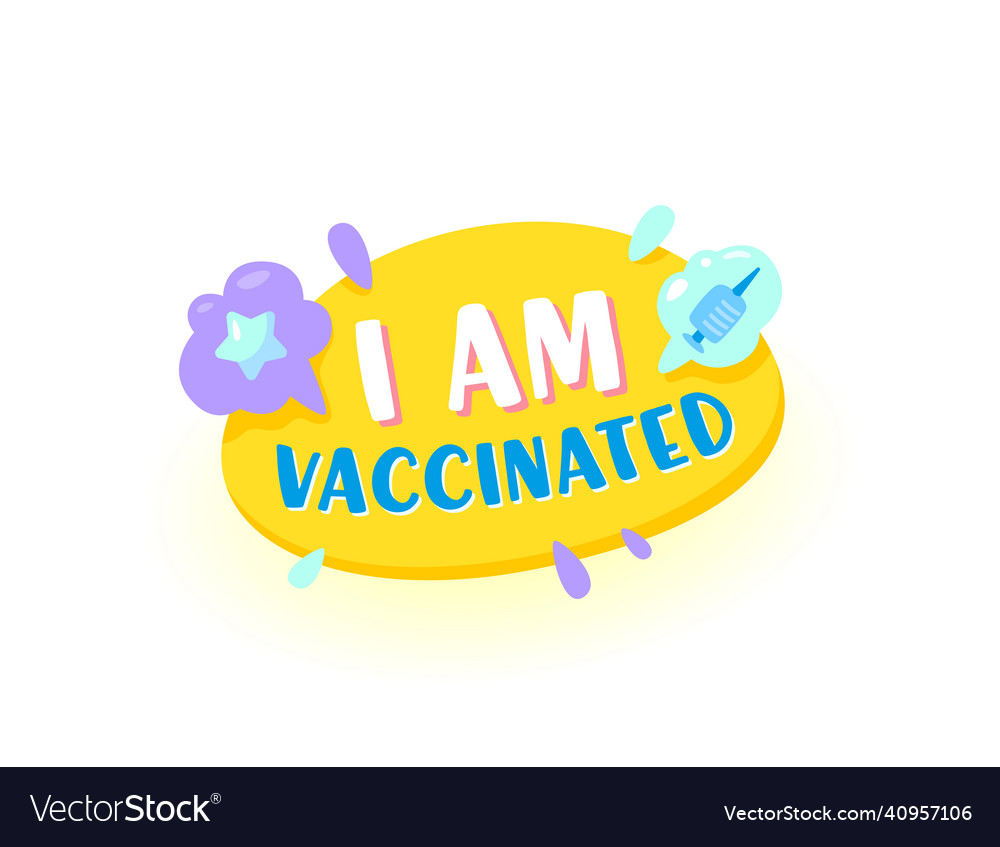 I am vaccinated isolated icon label or emblem