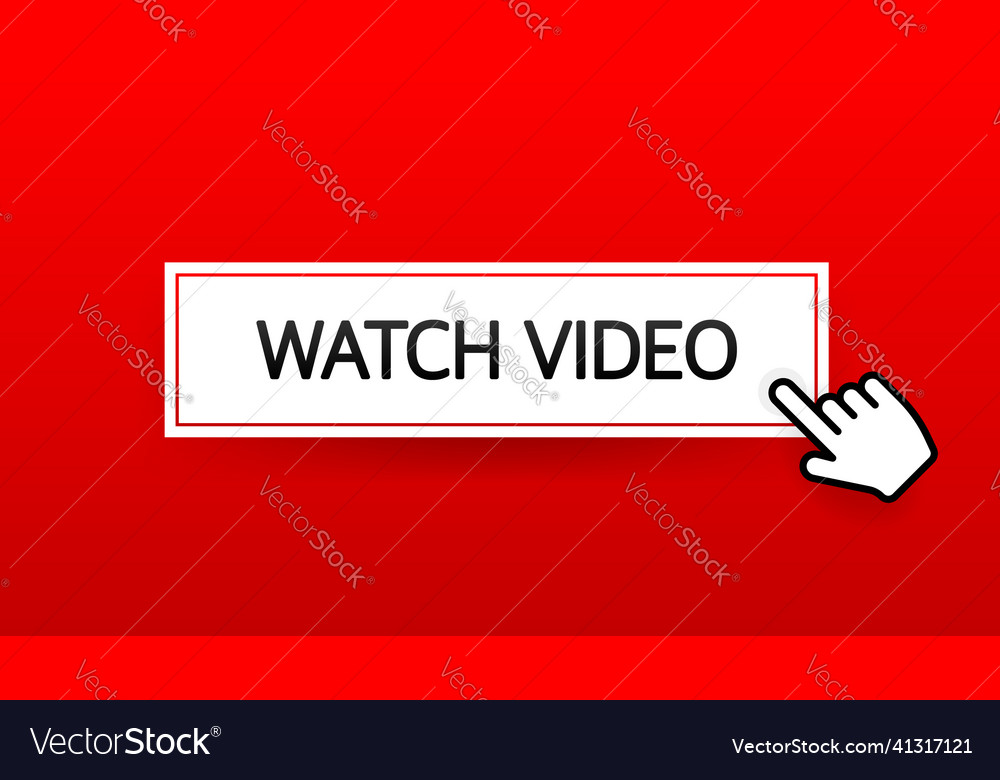Watch video button isolated on white background Vector Image