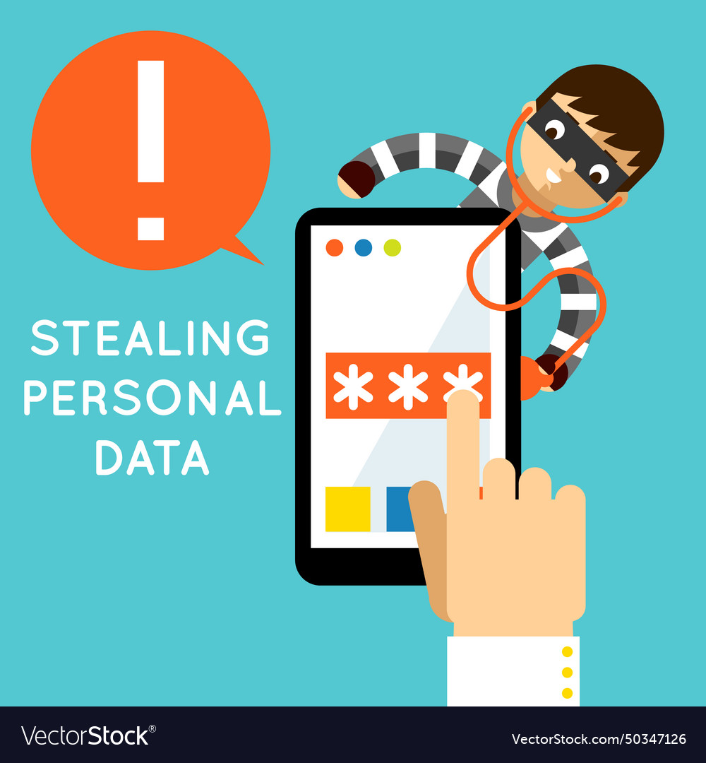 Stealing personal data Royalty Free Vector Image