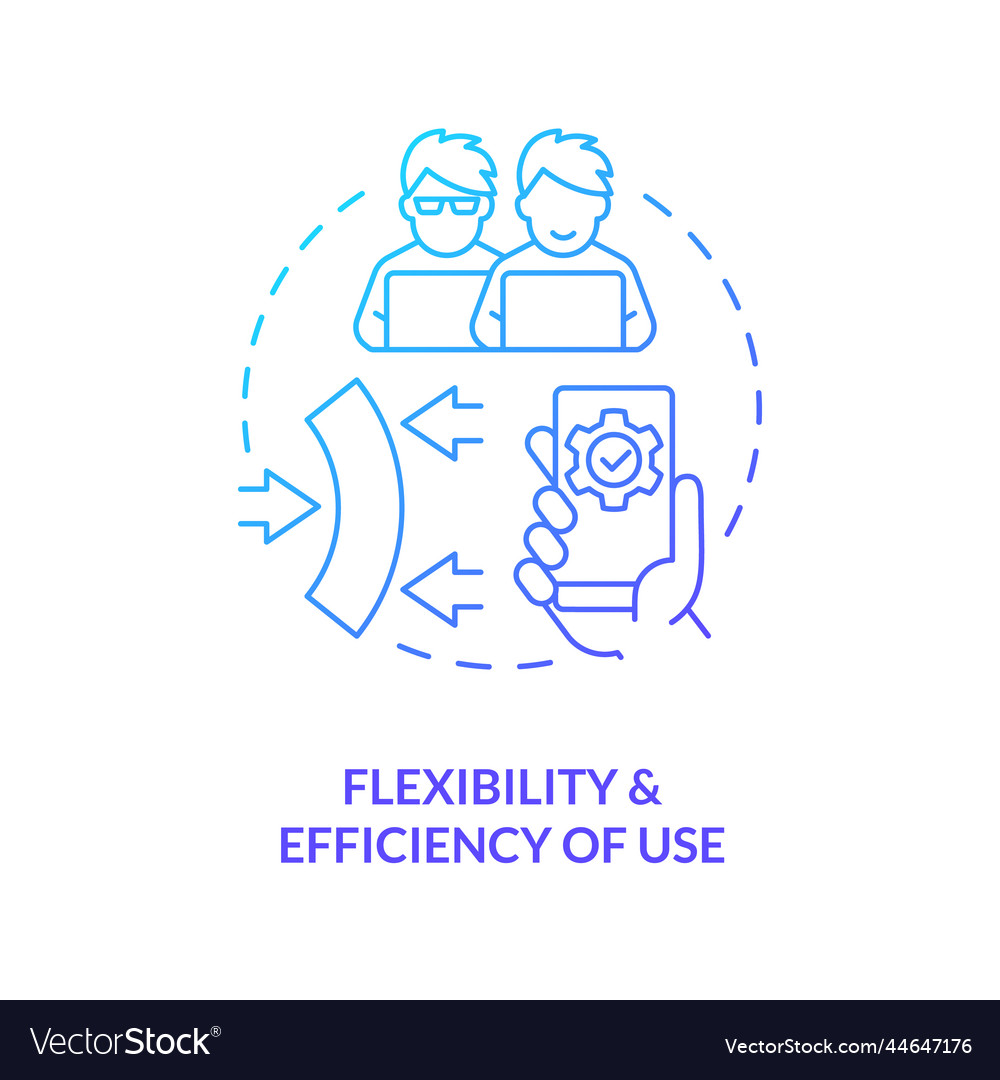 Flexibility and efficiency of use blue gradient vector image Flexibility and efficiency of use blue gradient