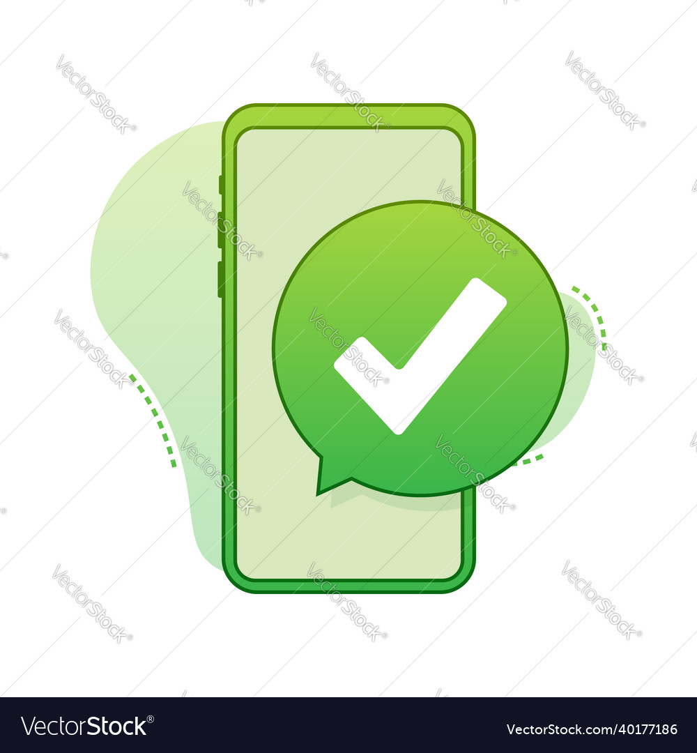 Smartphone with checkmark or tick notification