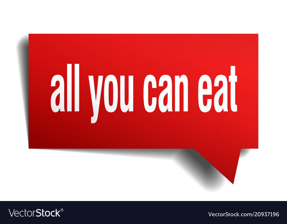 All you can eat red 3d speech bubble