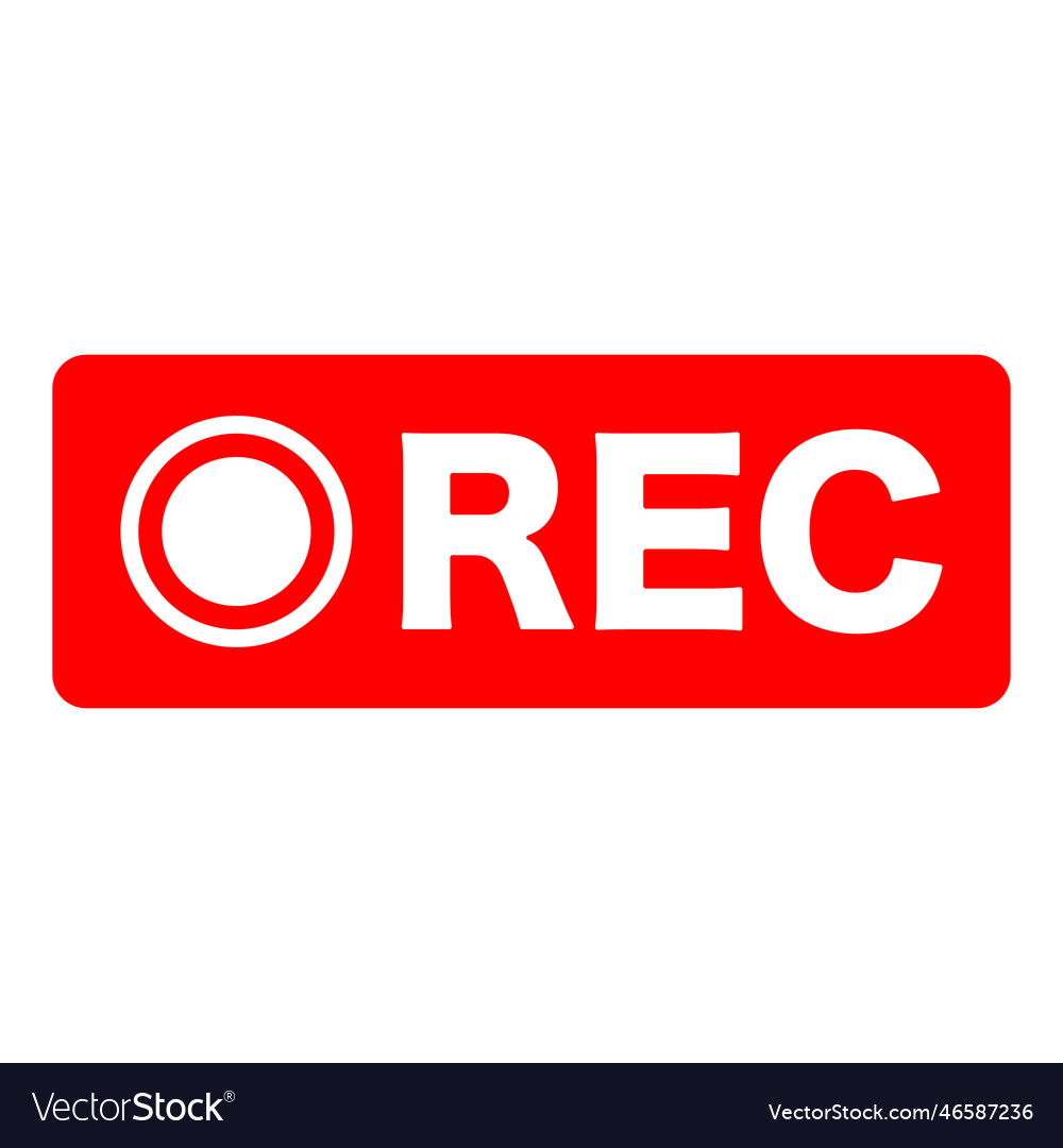 Rec button or video recording
