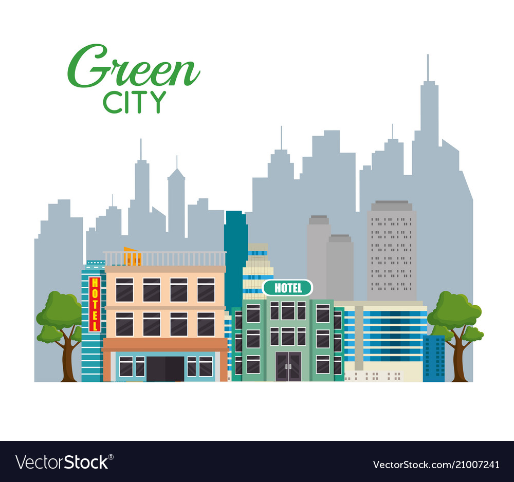 Buildings ecology green city scene