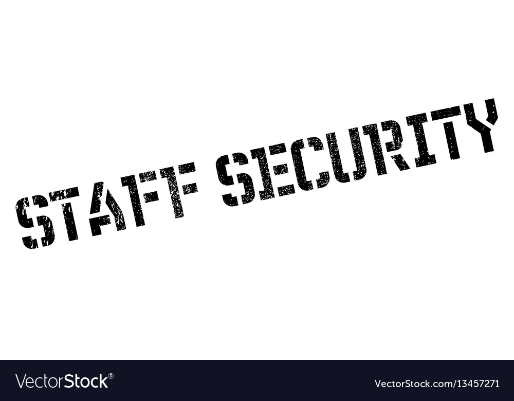 Staff security rubber stamp