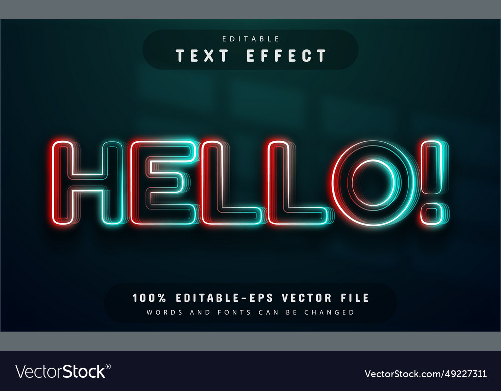 Hello text effect neon style vector image Hello text effect neon style