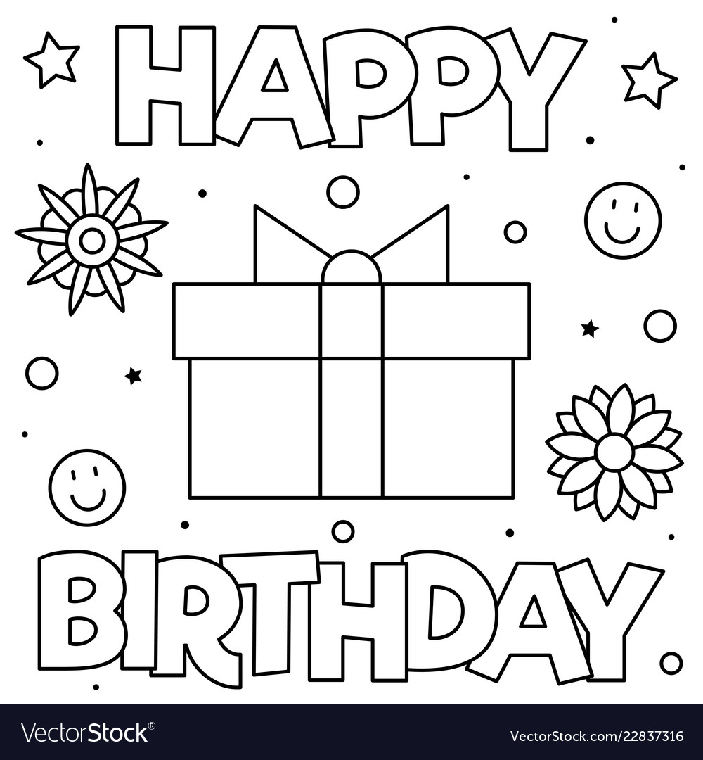 Happy Birthday Coloring Page Black And White Vector Image