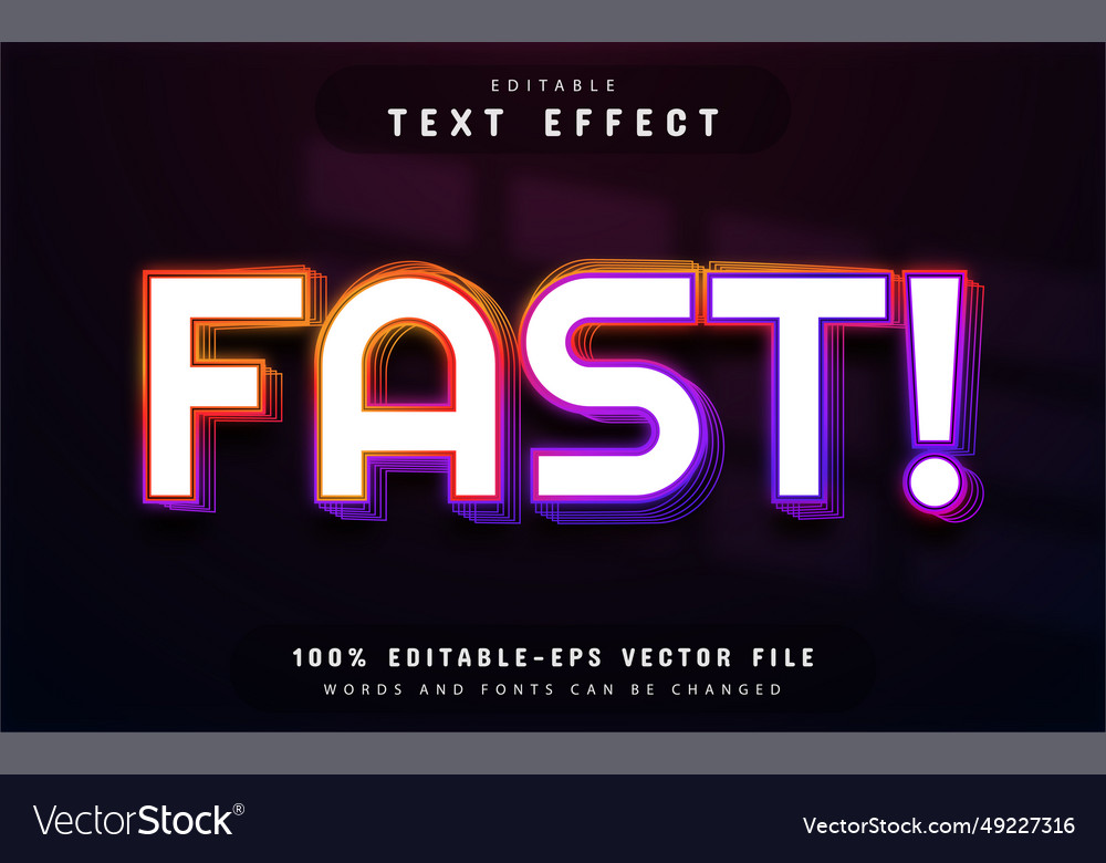 Neon fast text effect editable vector image Neon fast text effect editable