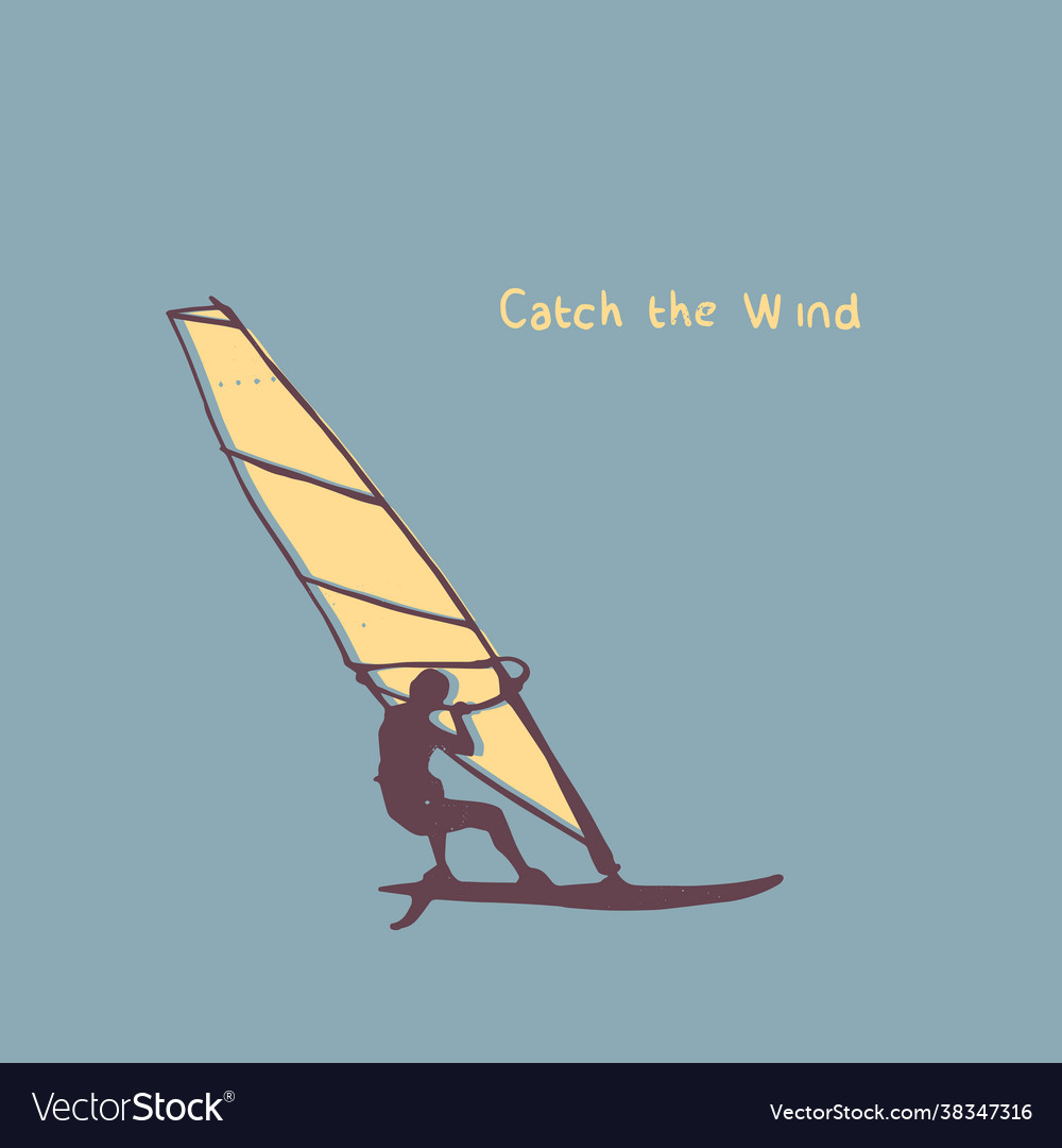 Windsurfing with text catch wind vector image Windsurfing with text catch wind