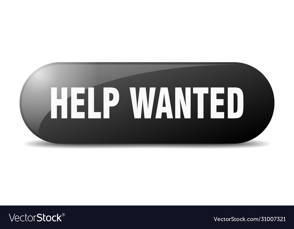 Help wanted button sign key push