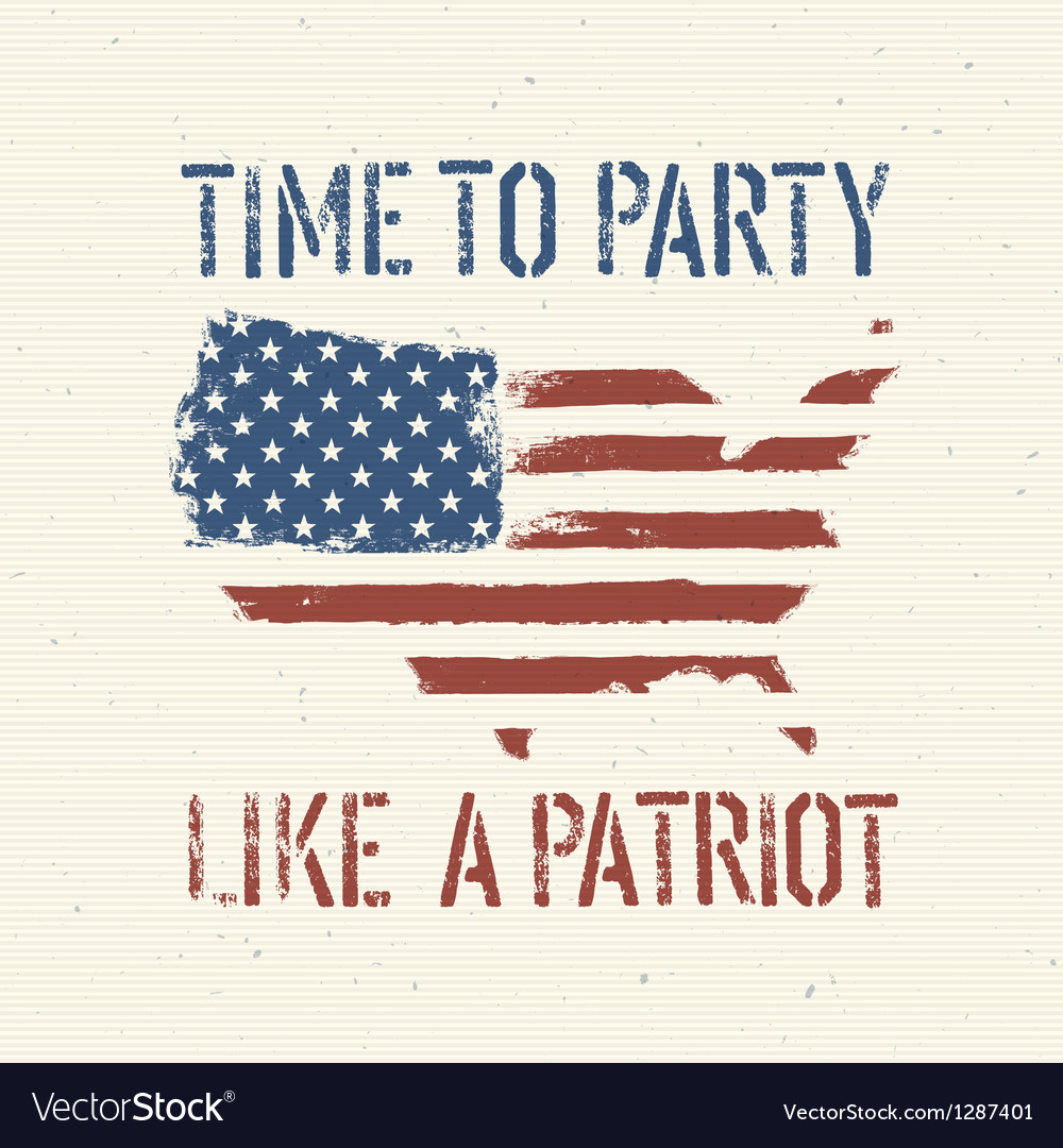 Patriot party independence day