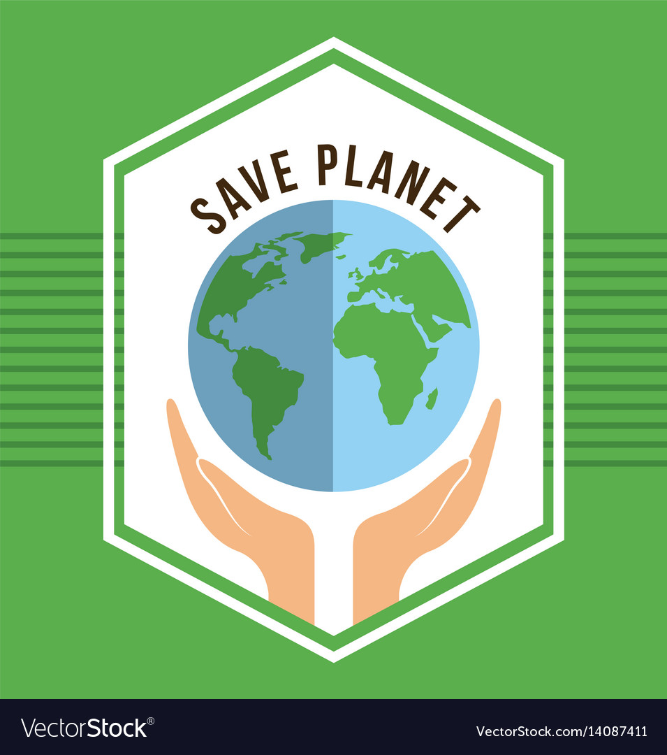 Save the planet design