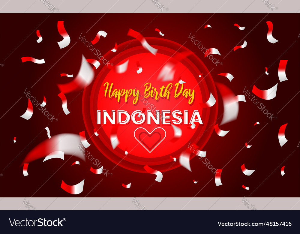 Happy birthday indonesia with flying ribbon flag Vector Image
