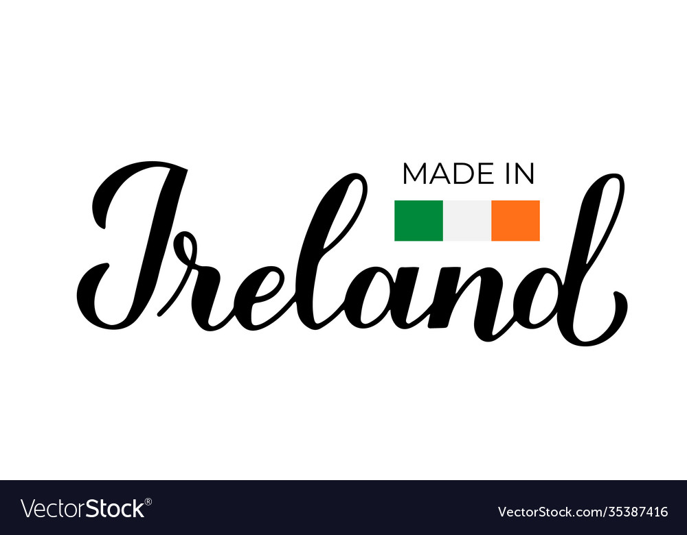 Made in ireland handwritten label calligraphy