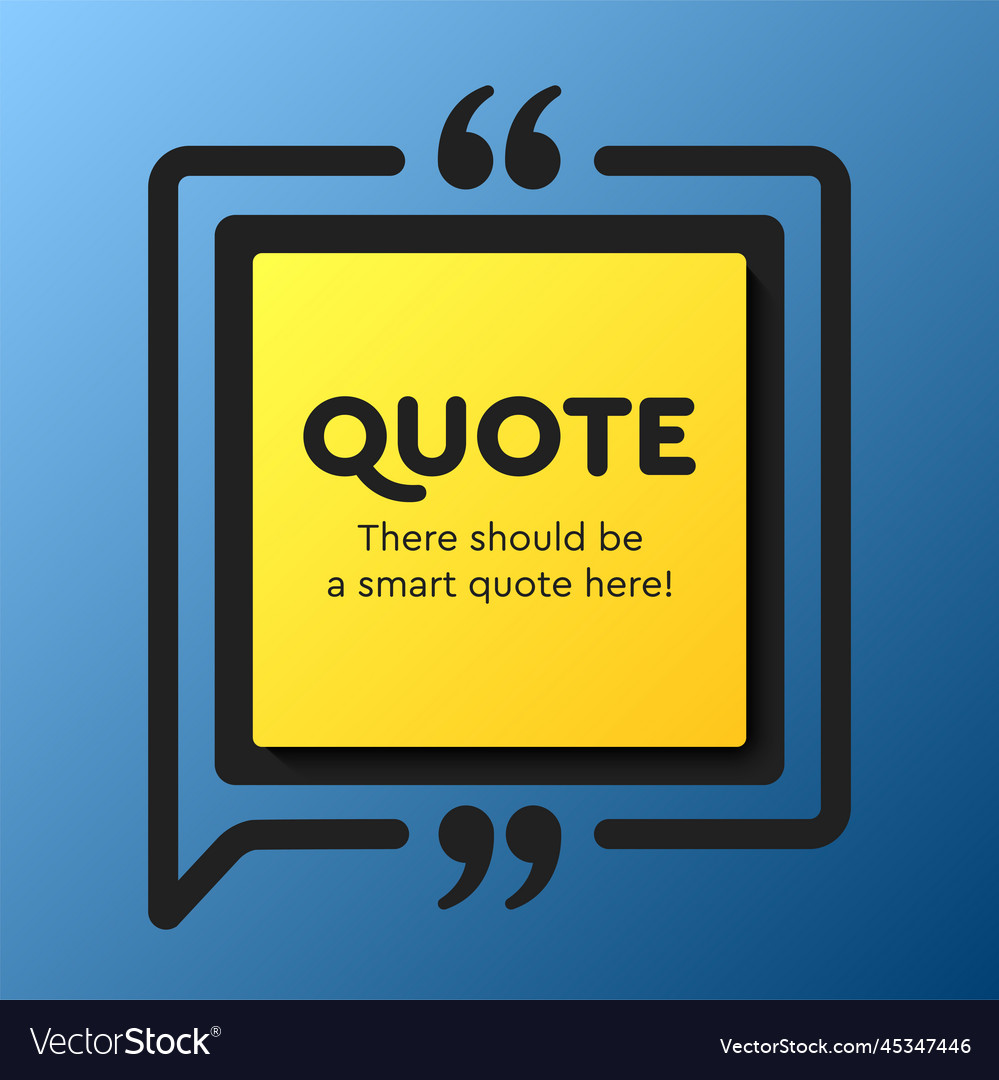 Quote frame blank text boxes message