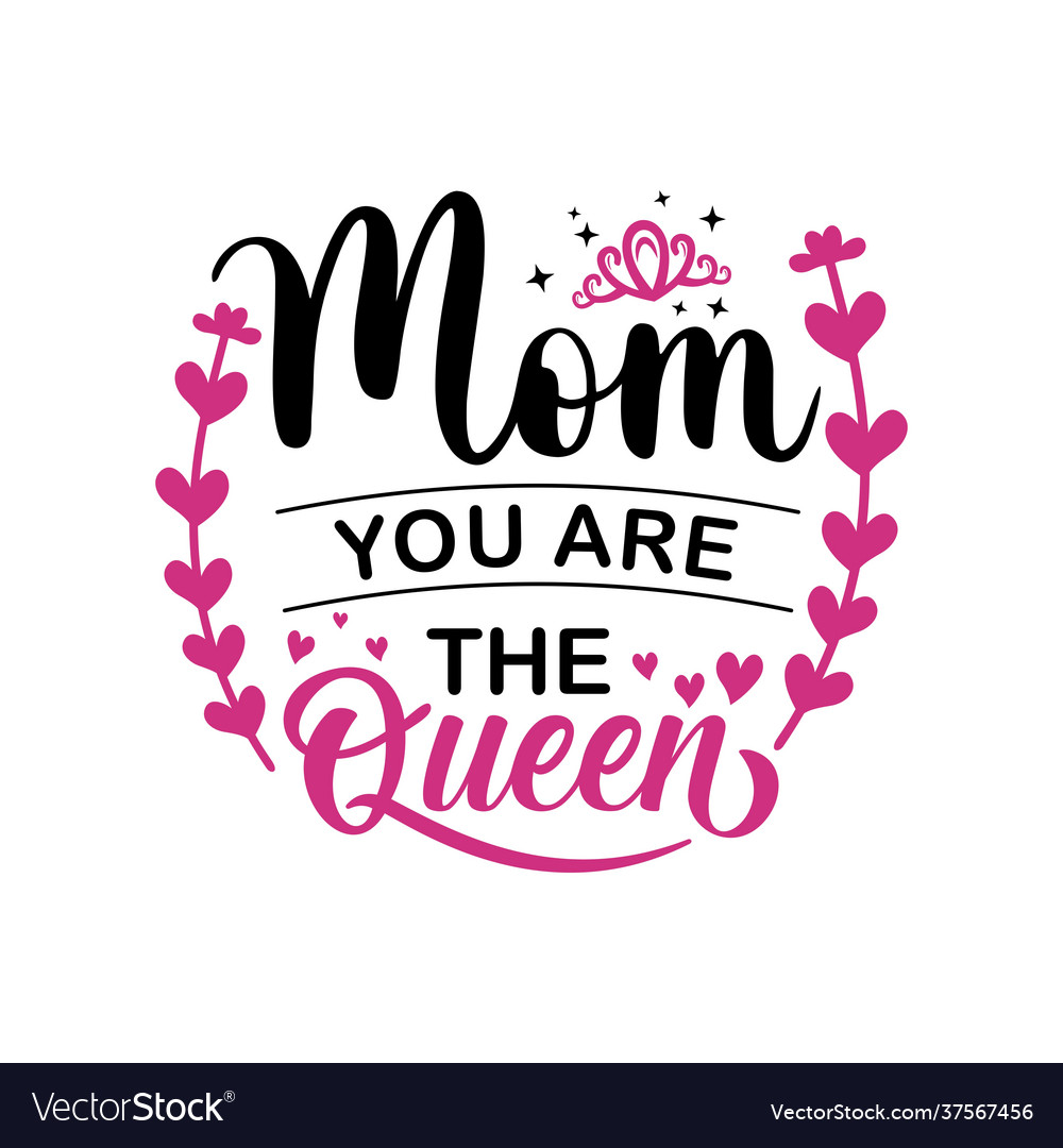 You are my queen Royalty Free Vector Image - VectorStock