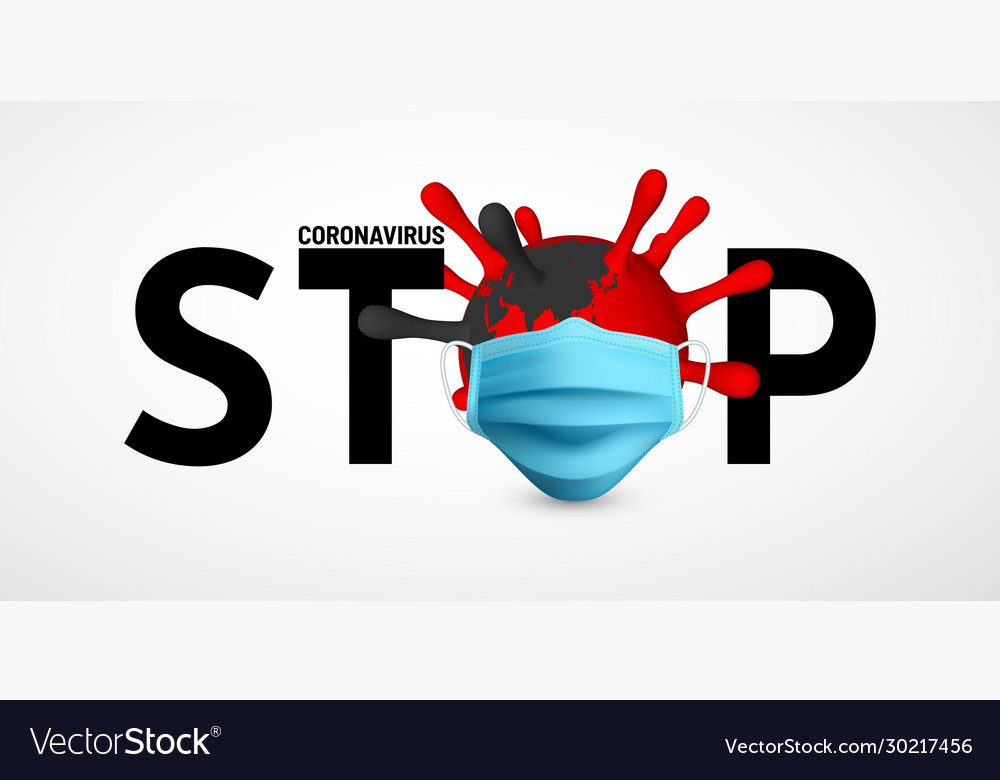 Stop coronavirus covid-19 2019-nkov virus unit Vector Image