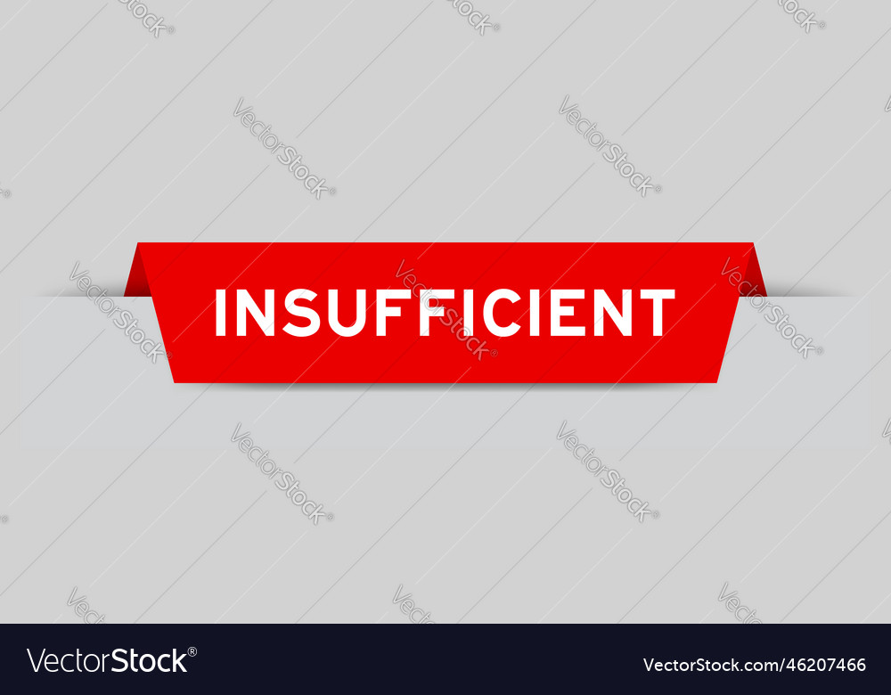 Red color inserted label with word insufficient Vector Image Red color inserted label with word insufficient