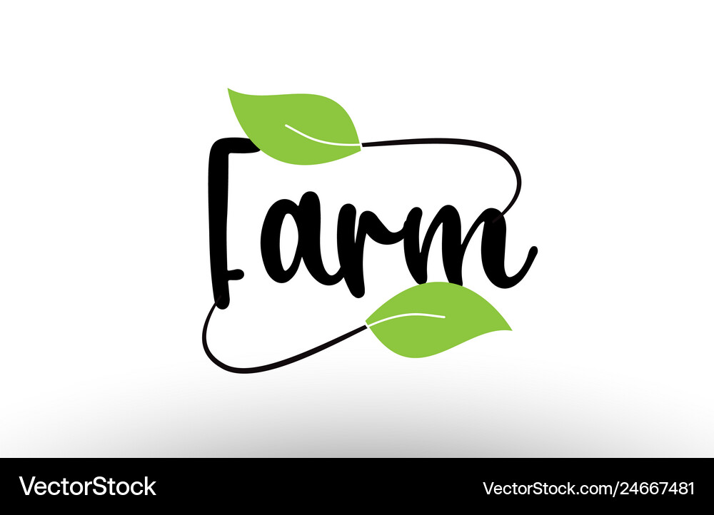 Farm word text with green leaf logo icon design Vector Image