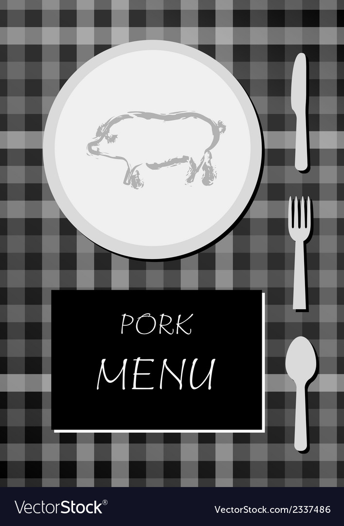 Pork menu