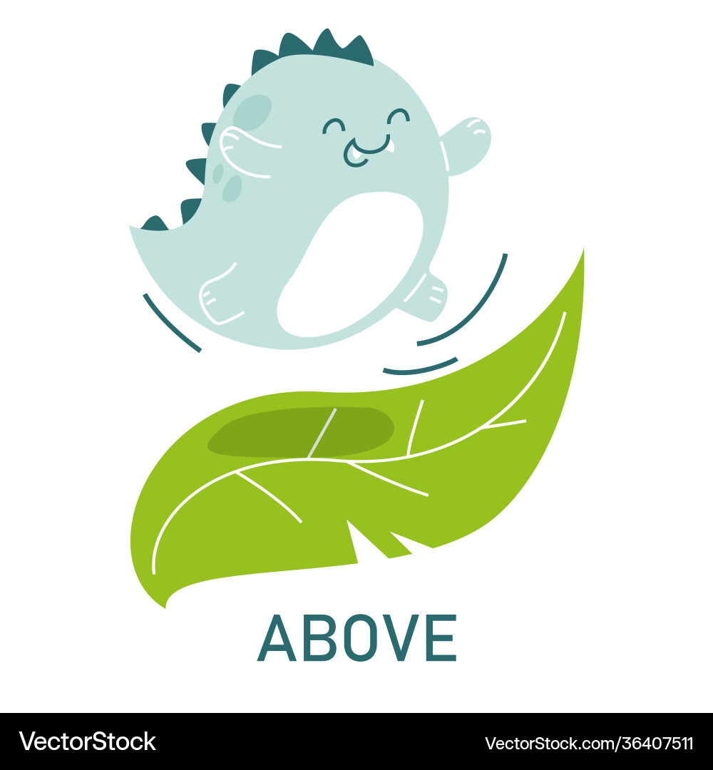 Cute Dinosaur Above Leaf Learning Preposition Vector Image