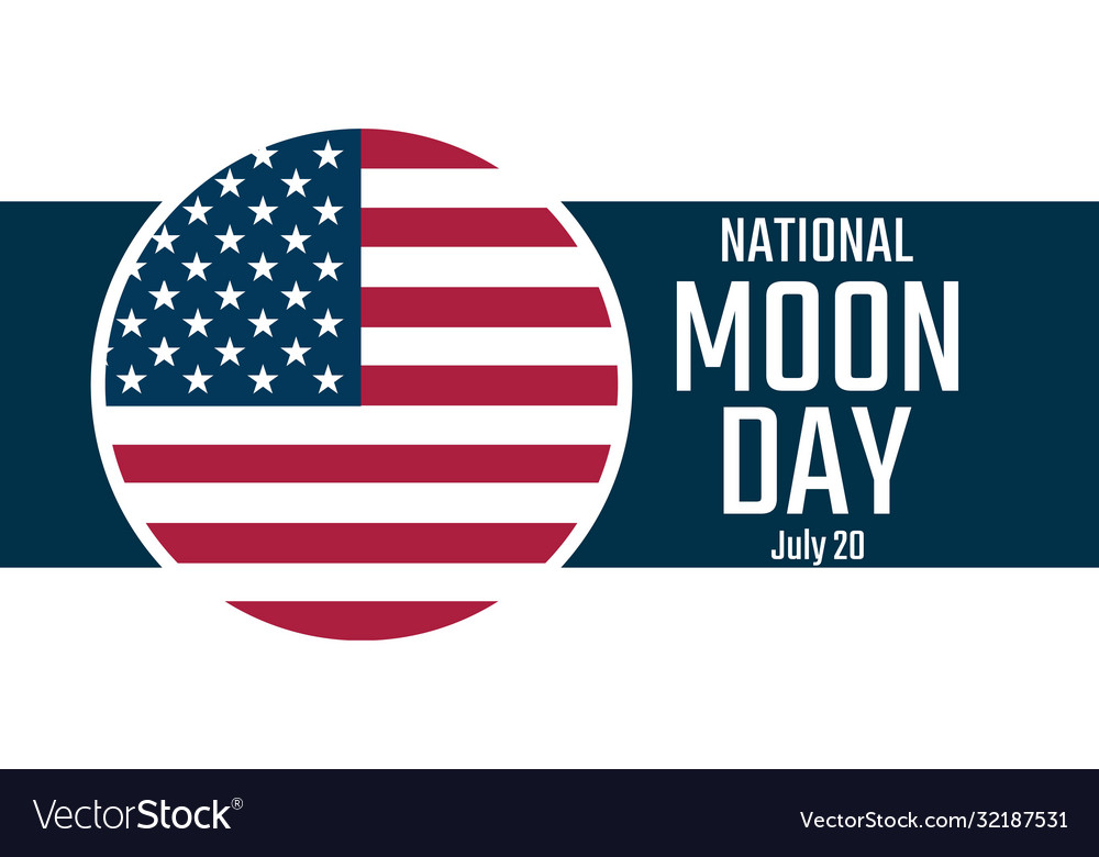 National moon day july 20 holiday concept vector image National moon day july 20 holiday concept