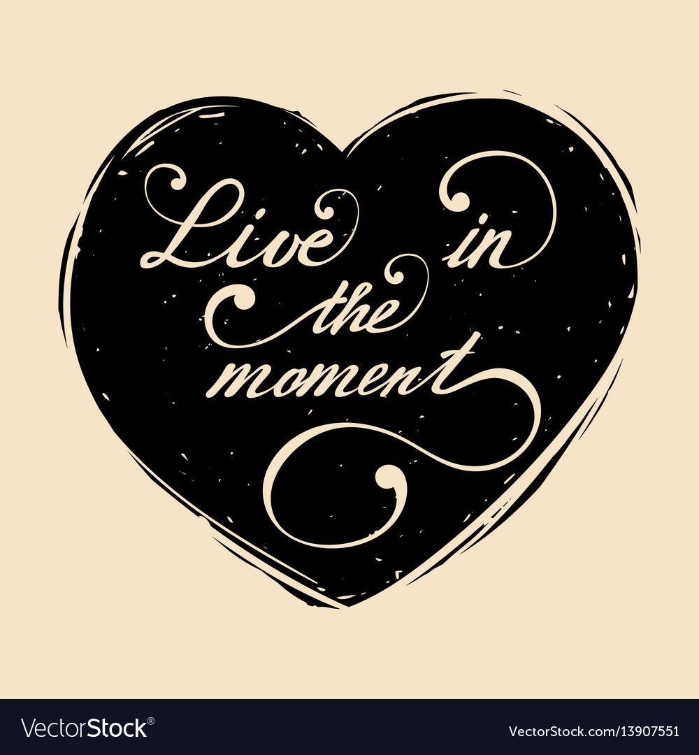 7-ways-to-live-a-meaningful-life-live-in-the-moment-forget-the-past