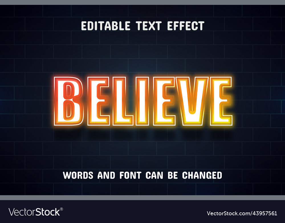 Believe text - neon style effect